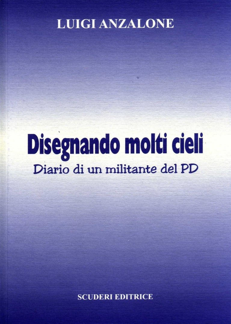 Book cover of Disegnando molti cieli by Luigi Anzalone, published by Scuderi Editrice.