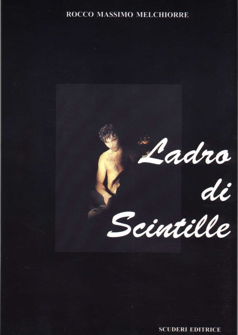 Book cover for Ladro di Scintille by Rocco Massimo Melchiorre featuring a shirtless man in shadows.