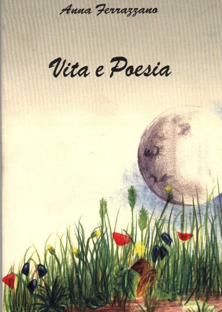 Book cover for Vita e Poesia by Anna Ferrazzano featuring an illustration of a full moon over a meadow.