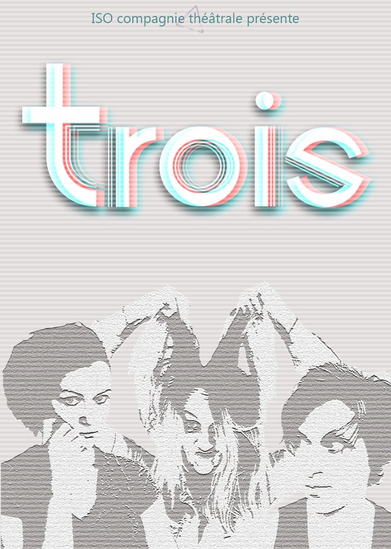 affiche du spectacle Trois, improvisation et théâtre