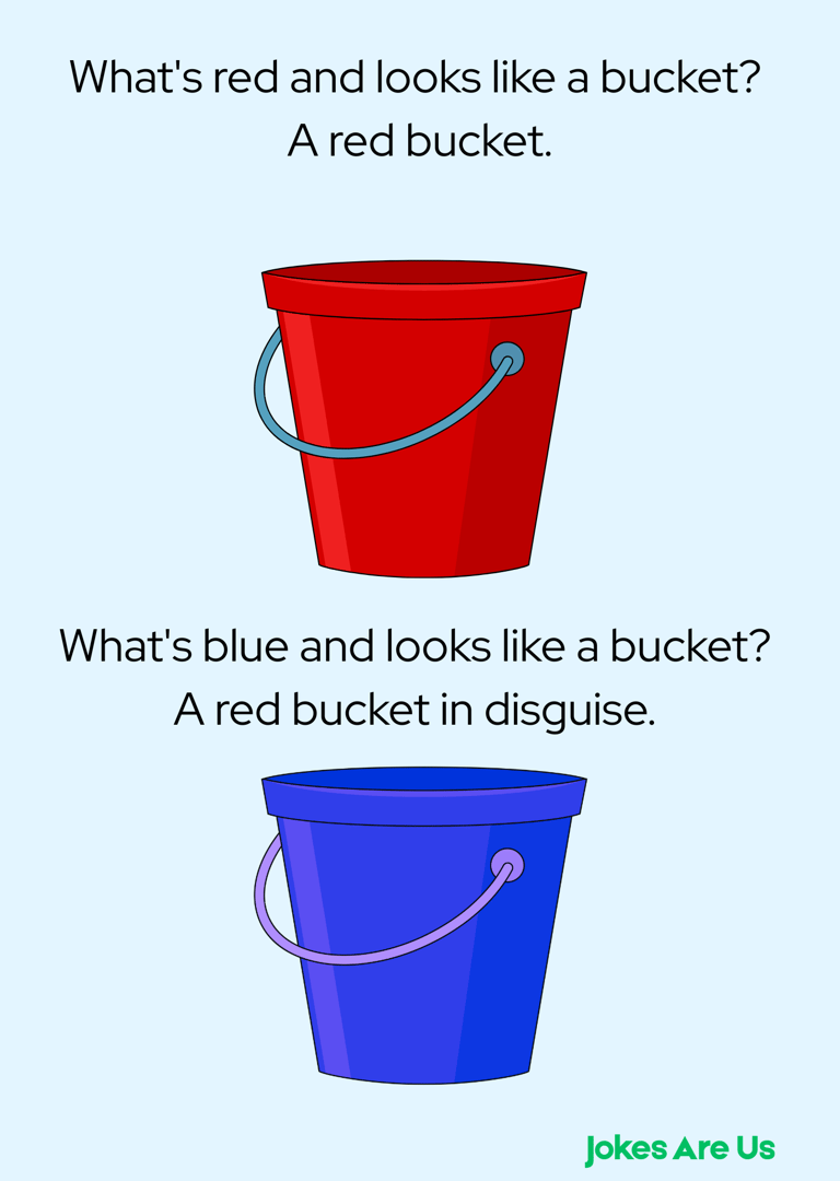 It's a joke about 2 buckets. one red and one blue bucket
