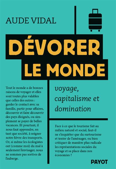 Dévorer le monde Aude Vidal