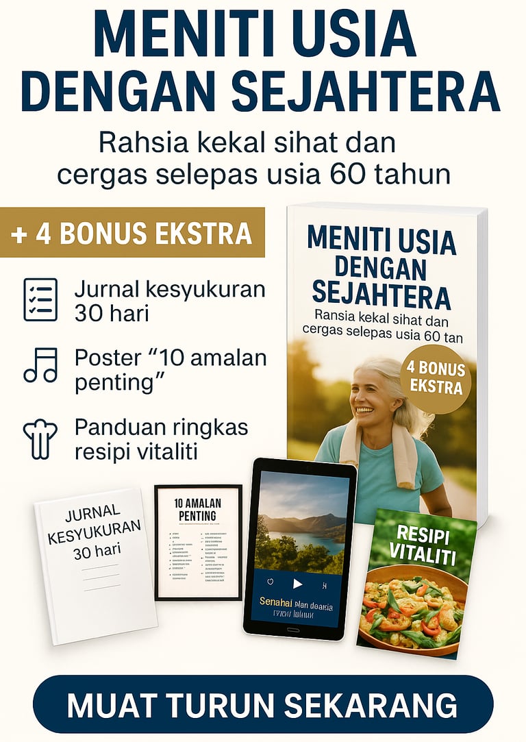 Meniti Usia dengan Anggun – Rahsia Kekal Sihat dan Aktif Selepas 60 Tahun