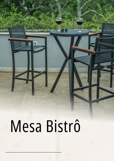 Móveis mesa bistrô de alto padrão para área interna e externa feitas em alumínio e madeira