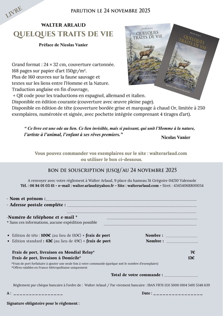 Souscription du livre "Quelques traits de vie" de l'artiste animalier Walter Arlaud