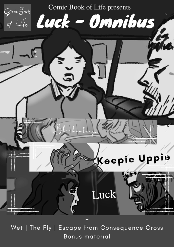 "Luck - Omnibus", a book containing multiple graphic novels like "Luck", "Keepie Uppie" and more