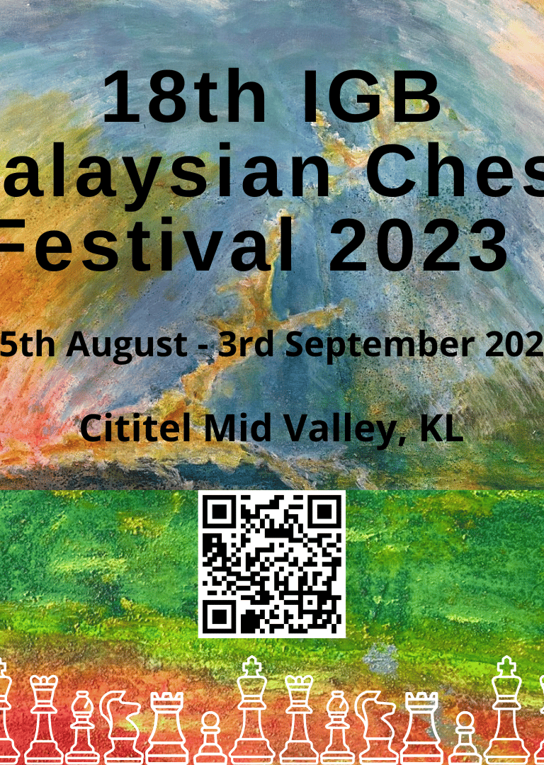 18th IGB Malaysian Chess Festival 2023 at Cititel Midvalley KL
