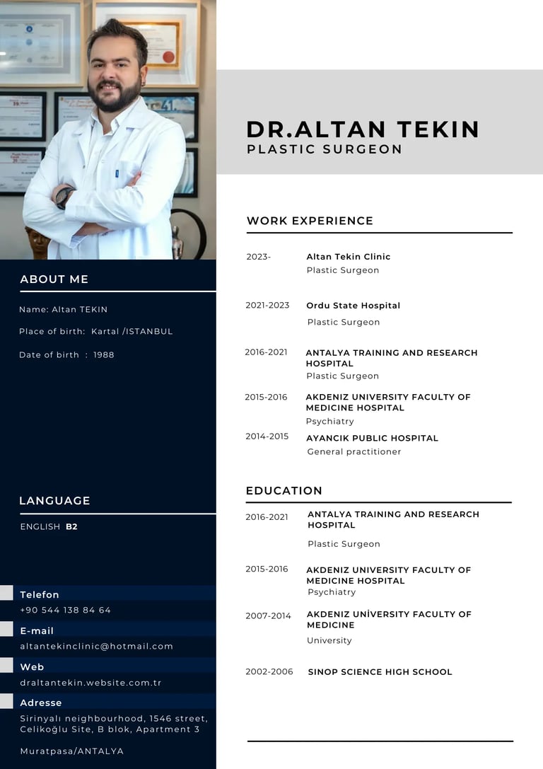 M.D Altan Tekin is the best plastic surgeon in Antalya.