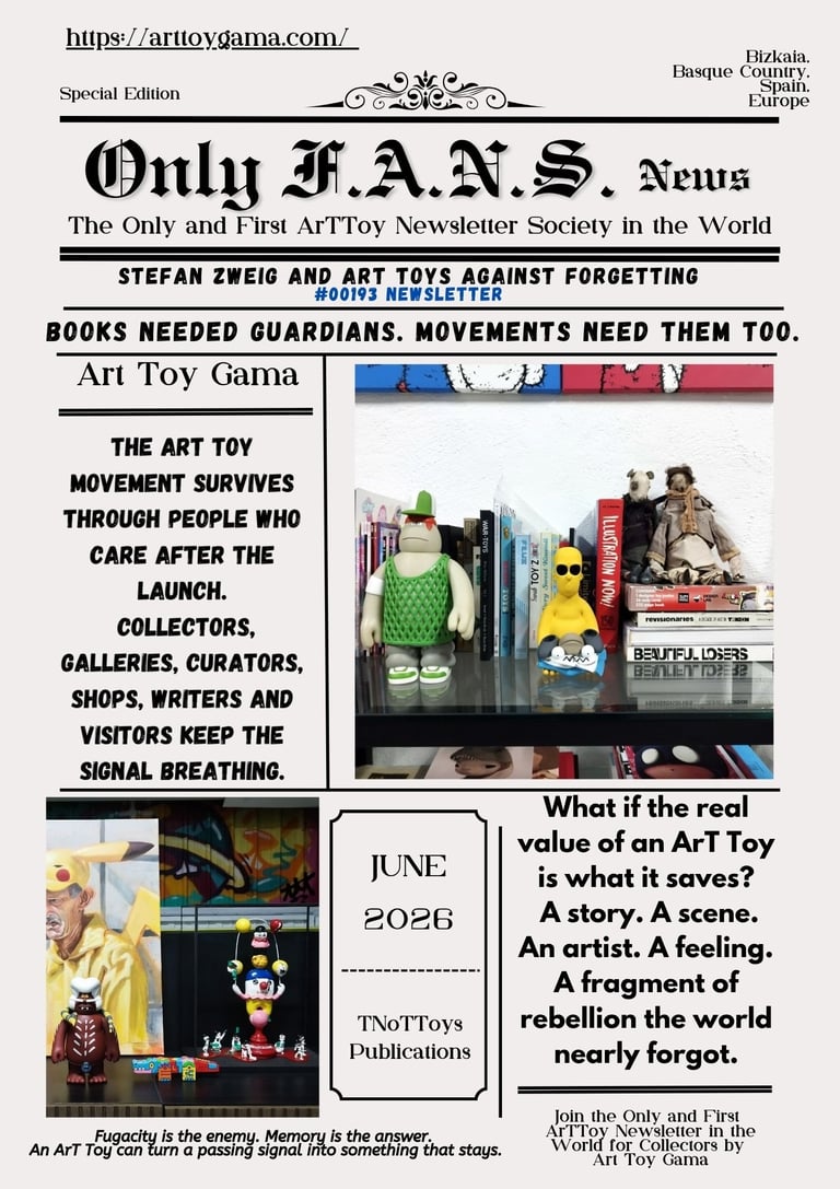Stefan Zweig and ArT Toys Against Forgetting
