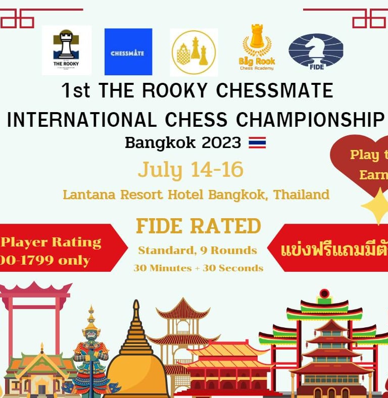 1st The Rooky Chessmate International Chess Championship, Lantana Resort Hotel, Bangkok, Thailand