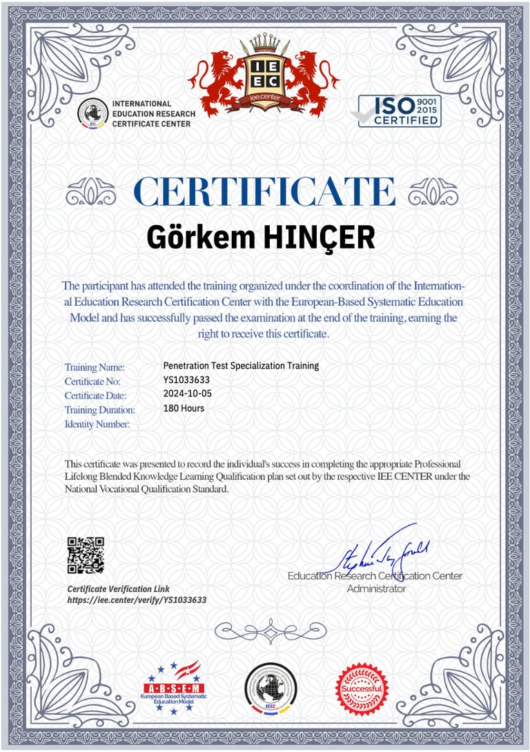 Professional certification for Penetration Test Specialization Training awarded to Görkem Hınçer by IEE Center.