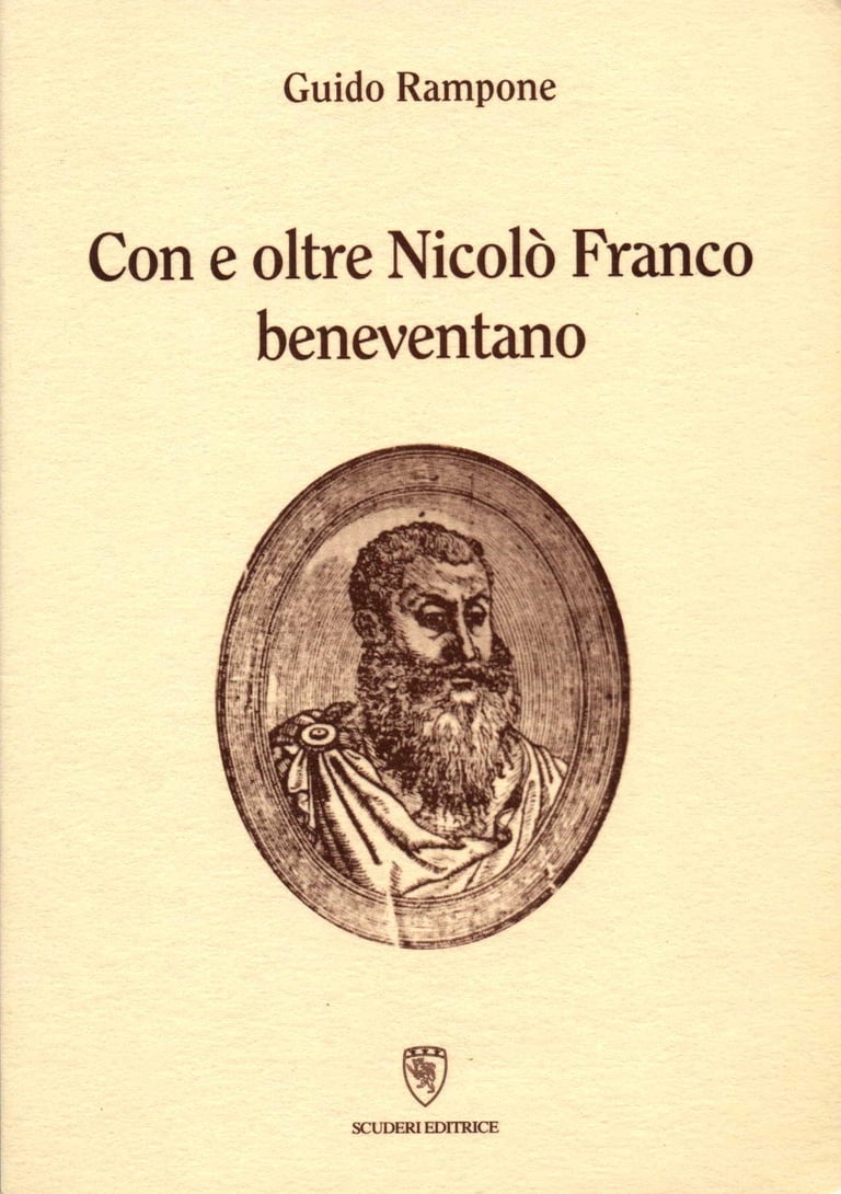 Book cover for Con e oltre Nicolò Franco beneventano by Guido Rampone with historical portrait.