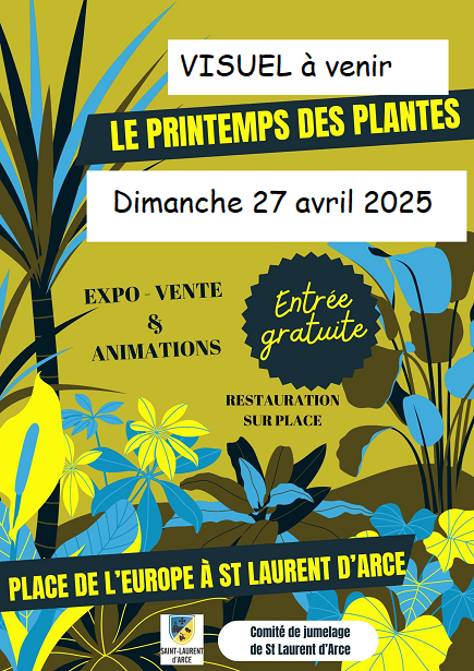 Pritemps des plantes St Laurent d'Arce 2025