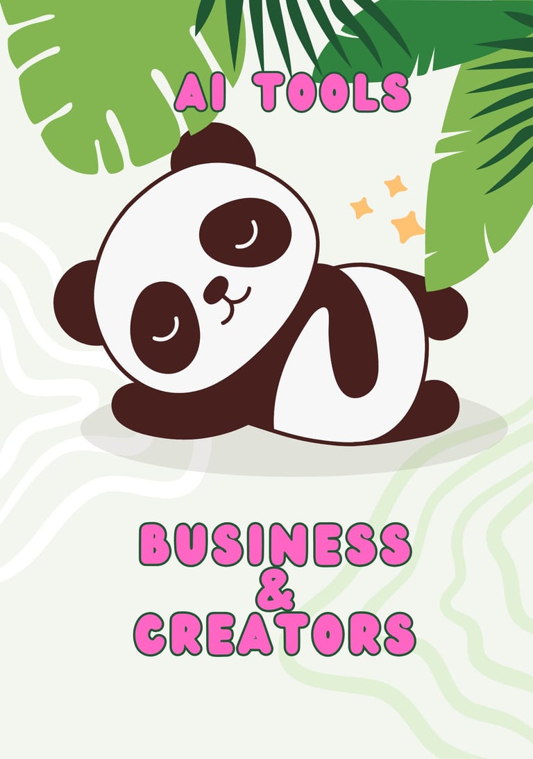 AI TOOLS FOR BUSINESS AND CREATORS