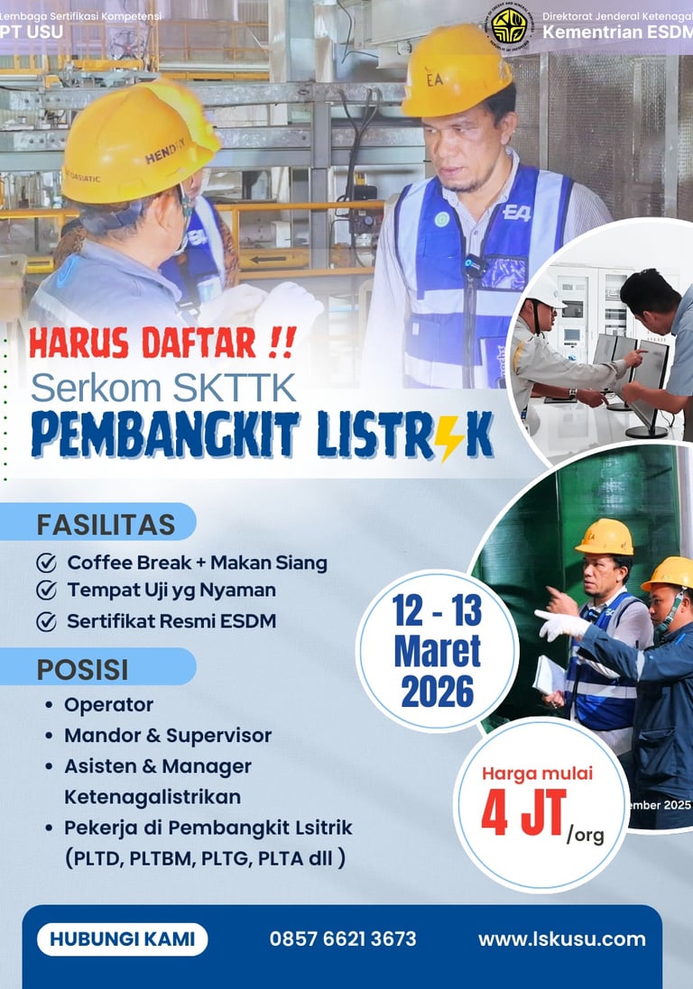 Serkom ketenagalistrikan resmi ESDM oleh LSK PT USU harga mulai 4 juta, melayani seluruh Indonesia