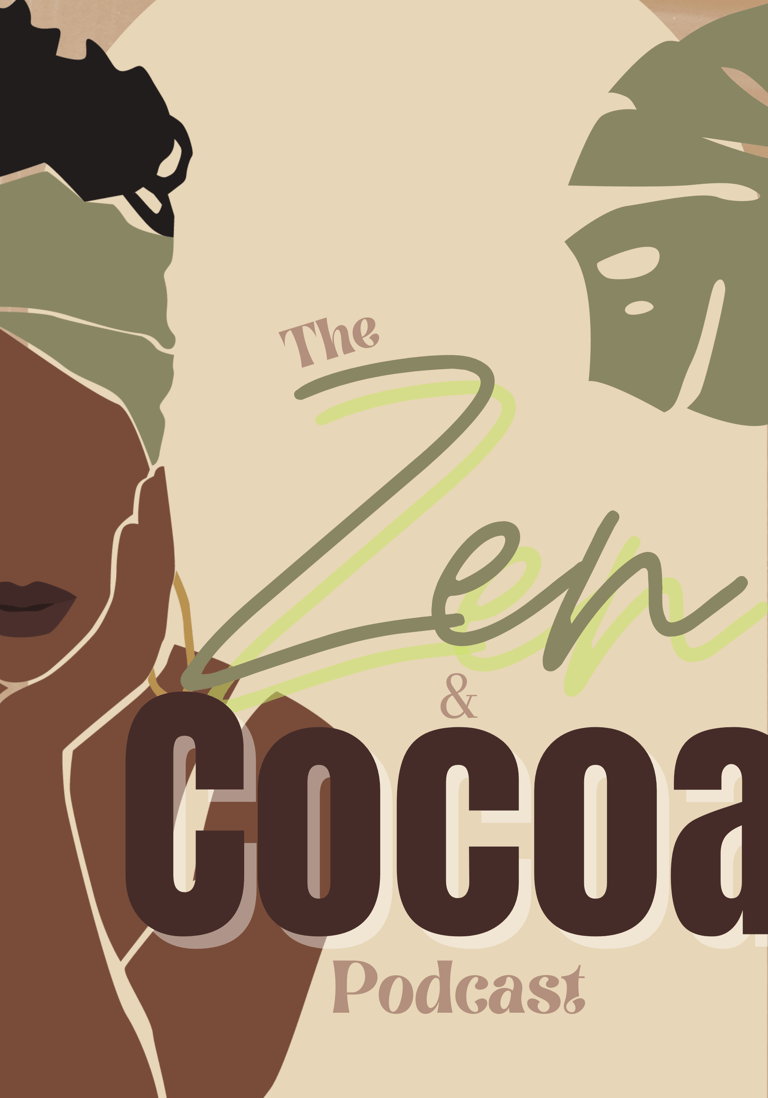zen and cocoa podcast cover