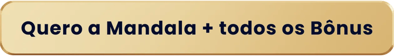 Quero a Mandala + todos os Bônus