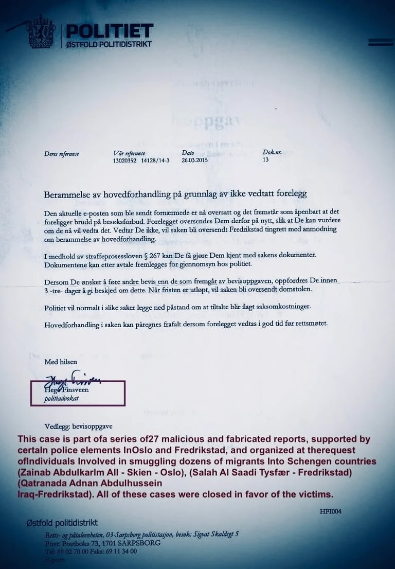 Salah Hassan Al-Saadi, Qatranada Al-Saadi, Hege Finsveen,østfold politidistrikt