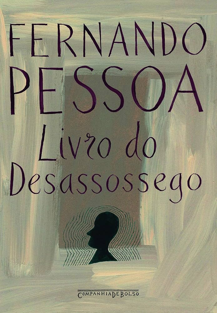Livro do Desassossego - Fernando Pessoa