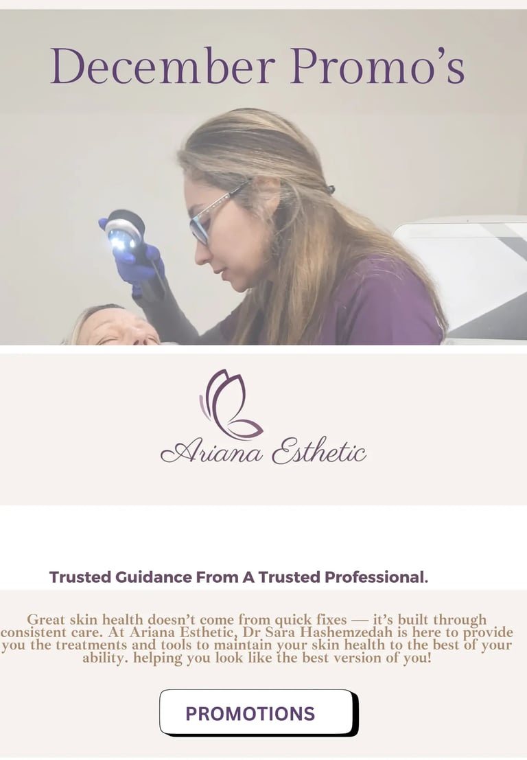 December skincare and laser treatment promotions at Ariana Esthetic Edmonton