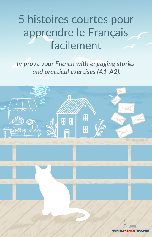 Learn French with 5 engaging stories