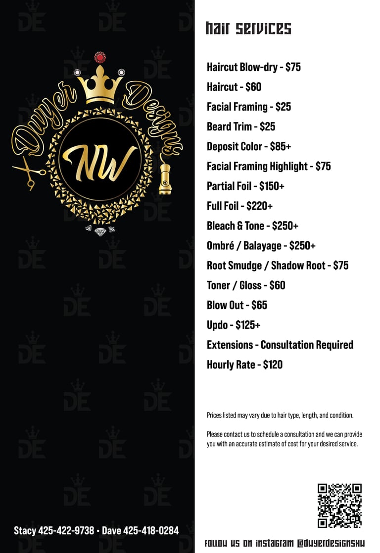 Dwyer Designs NW Hair Services Pricing Menu