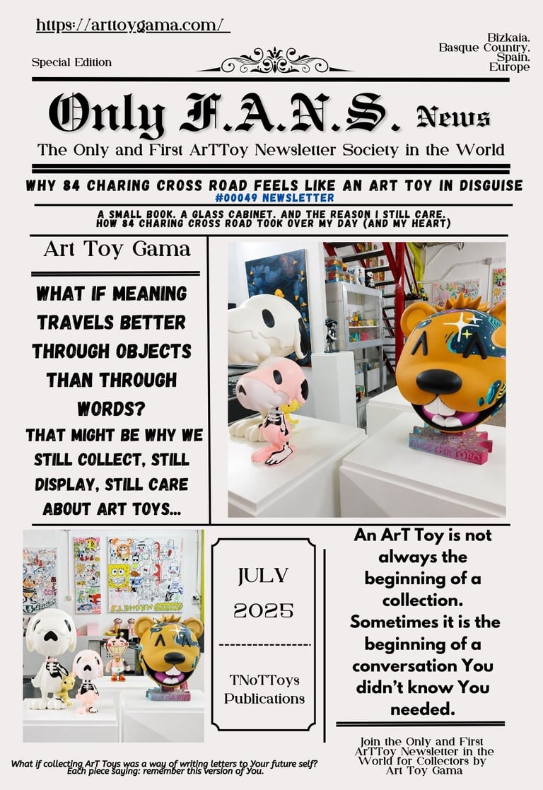 Only F.A.N.S. Art Toy Gama newsletter featuring designer vinyl figures and collectible urban art sculptures.
