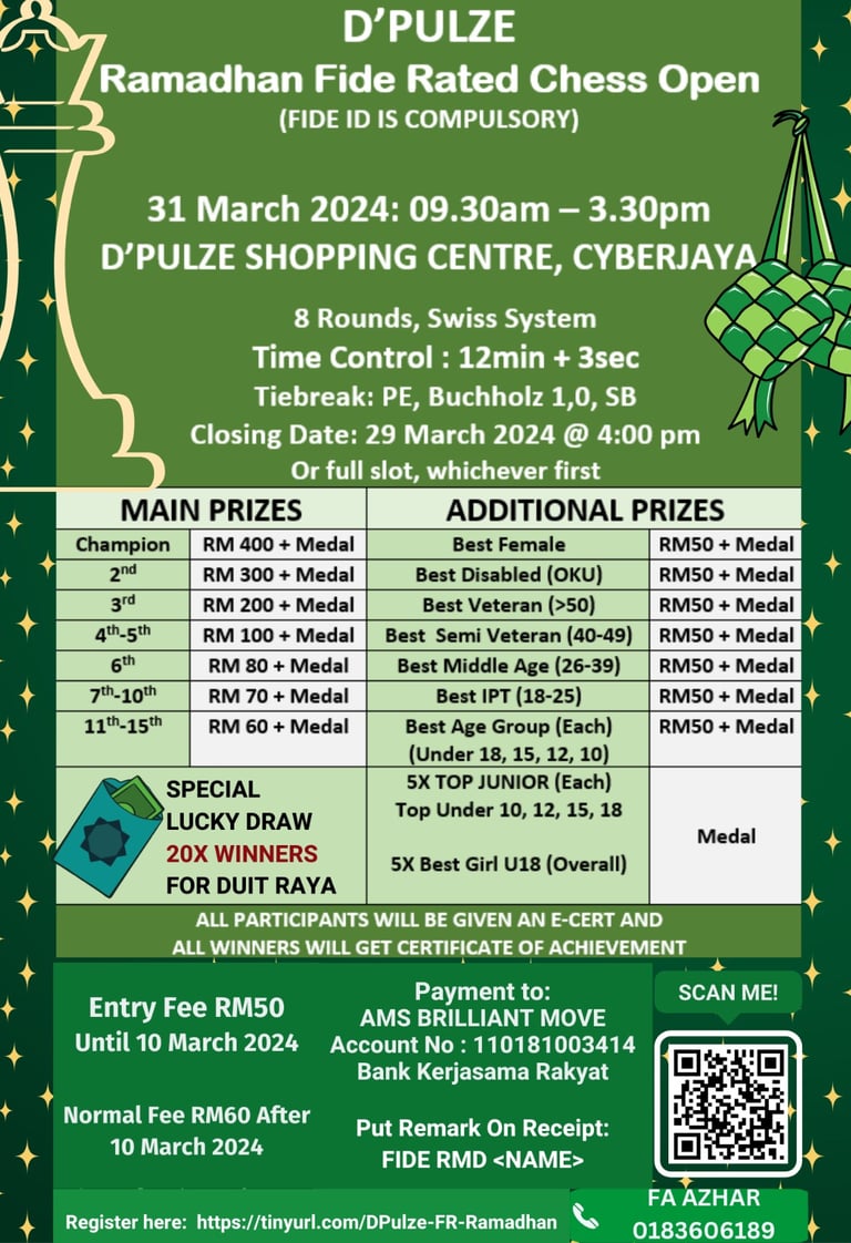 D’Pulze Shopping Mall Cyberjaya Ramadhan FIDE Rated Chess 2024. Catur Malaysia Chess