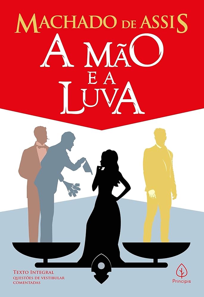 A Mão e a Luva - Machado de Assis