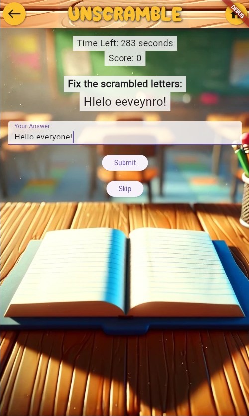 The gameplay screen of an educational app. Scrambled letters are presented. Unscrambled text has been entered as a solution.