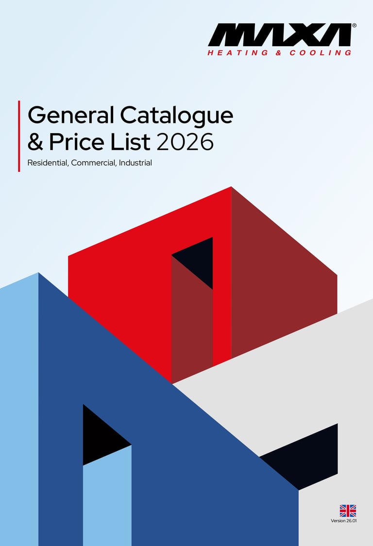MAXA Heating and Cooling General Catalogue and Price List 2026 for residential and industrial HVAC solutions.