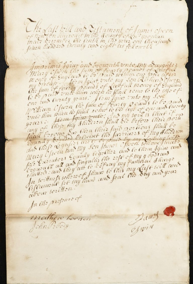 Last Will and Testament of James Oswin Early 18th century Newton Harcourt, Leicestershire