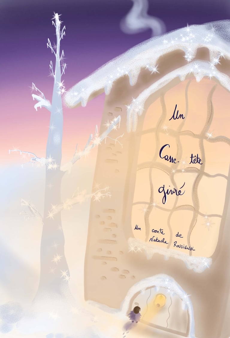 couverture illustrée du conte Un casse-tête givré de Natacha Rossignol