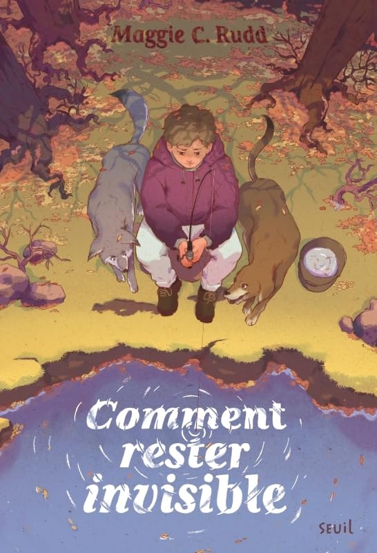 Première de couverture du roman Comment rester invisible de Maggie C. Rudd