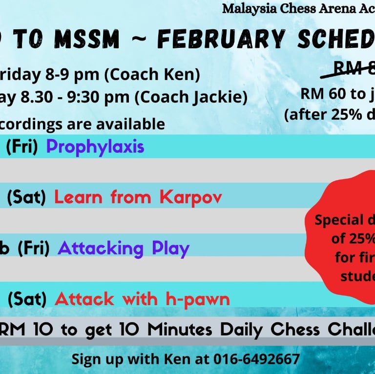 Road to MSSM Workshop by Malaysia Chess Arena Academy. Malaysia Chess Class. 