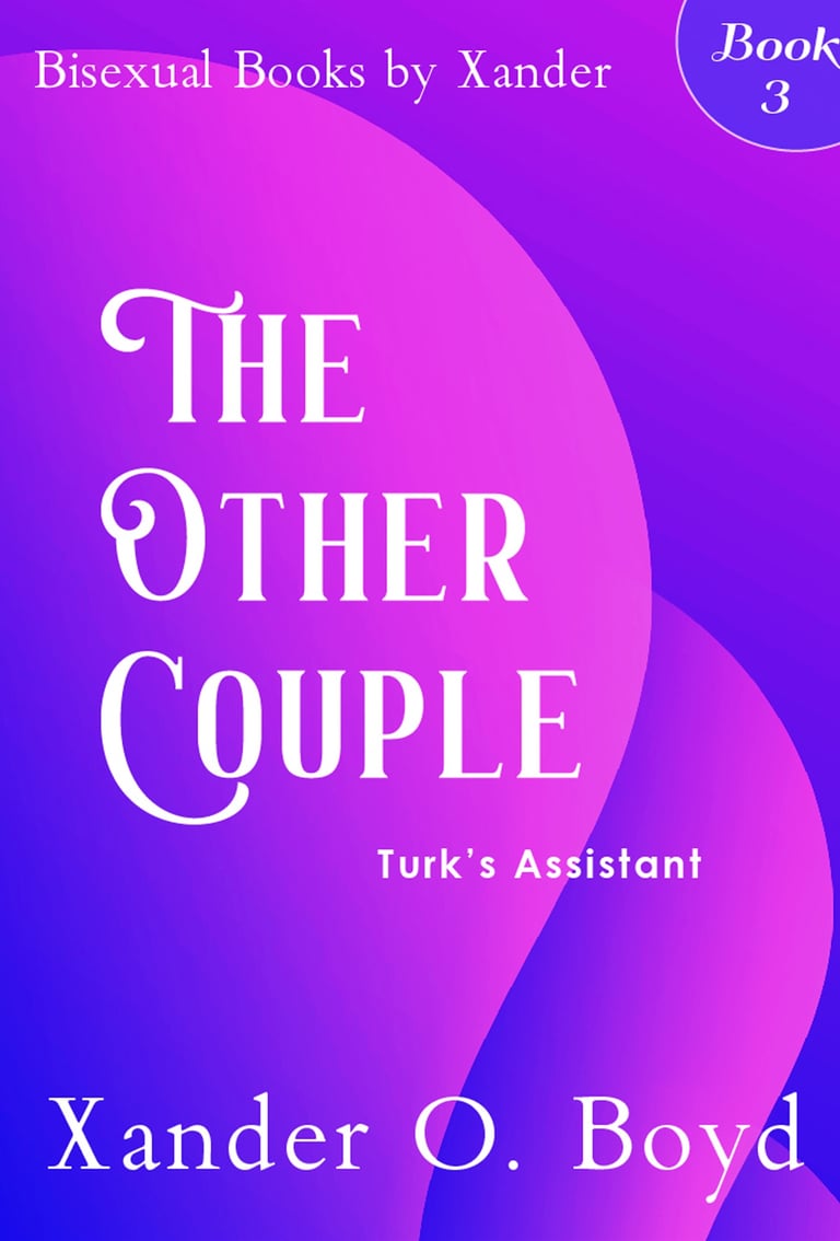 Over purple buttocks the words "Bisexual Books by Xander: Turk's Assistant"