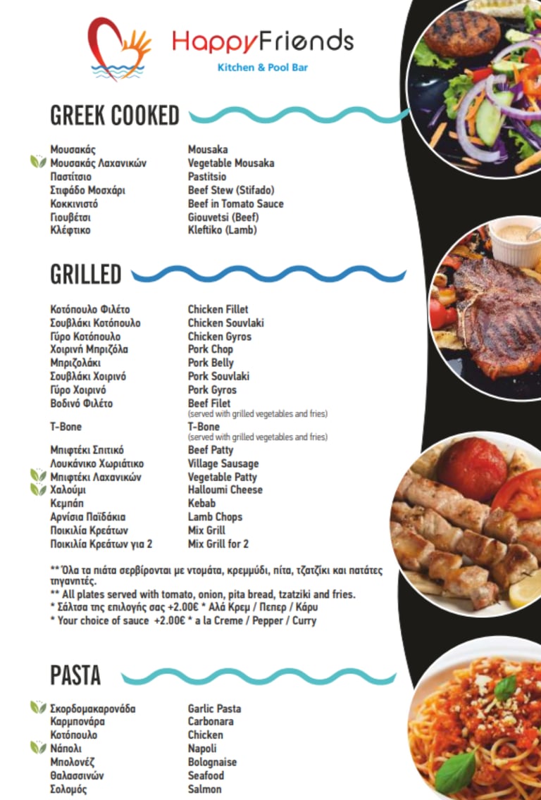 Menu for Happy Friends Kitchen and Pool Bar featuring Greek cooked dishes, grilled meats, and pasta selections.