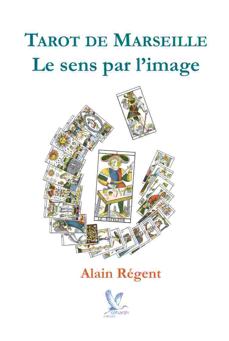 livre Tarot de Marseille le sens par l'image la symbolique du tarot