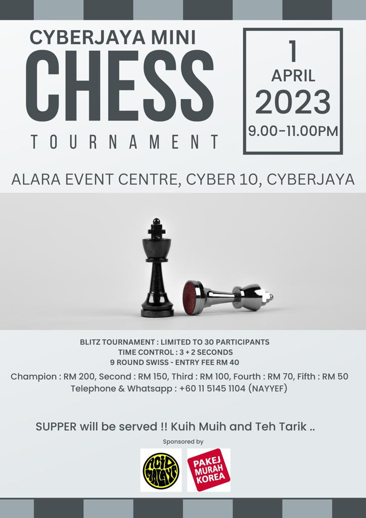 Cyberjaya Mini Chess Tournament. Chess Malaysia. Catur Malaysia. 