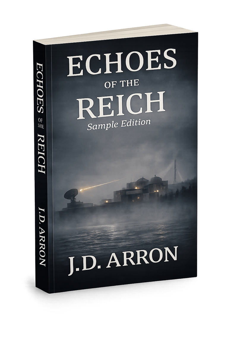 aperback of Echoes of the Reich by J.D. Arron, featuring a foggy WWII coastal research facility