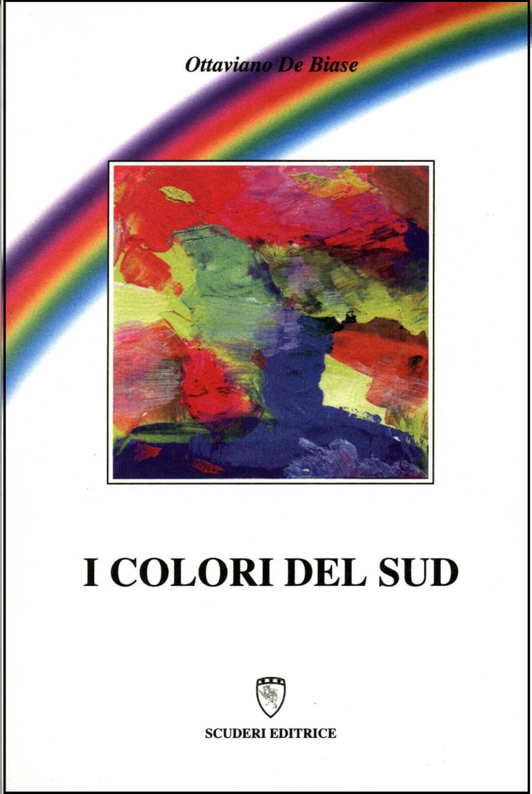 Book cover of I Colori Del Sud by Ottaviano De Biase featuring an abstract painting and a rainbow.