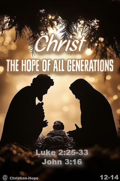 Christ The Hope Of All Generations