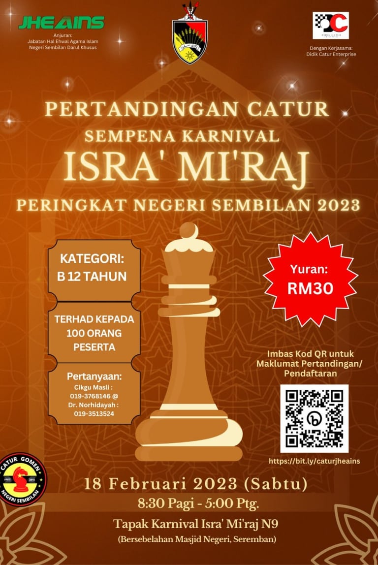 Pertandingan Catur Sempena Karnival Isra’ Mi’raj, Negeri Sembilan. Chess Malaysia