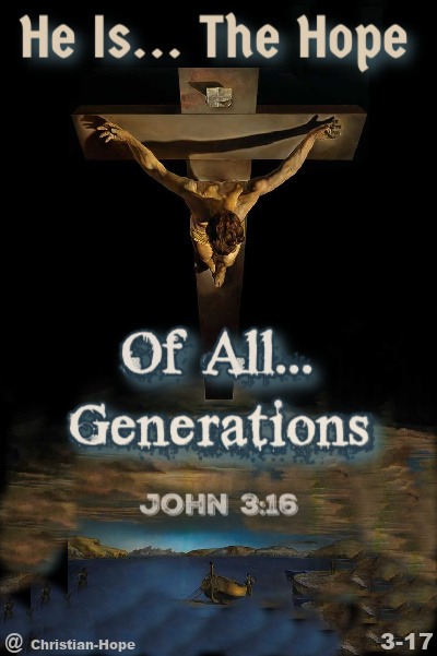 The Hope Of All Generations