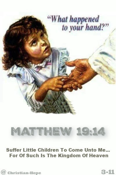 Suffer Little Children To Come Unto Me
