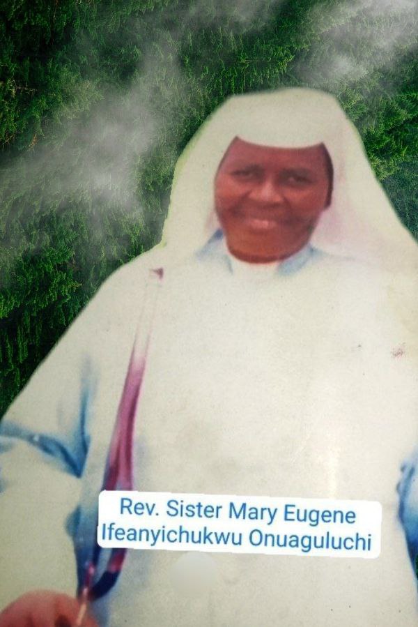 Rev. Sister Mary Eugene Ifeanyichukwu Onuaguluchi