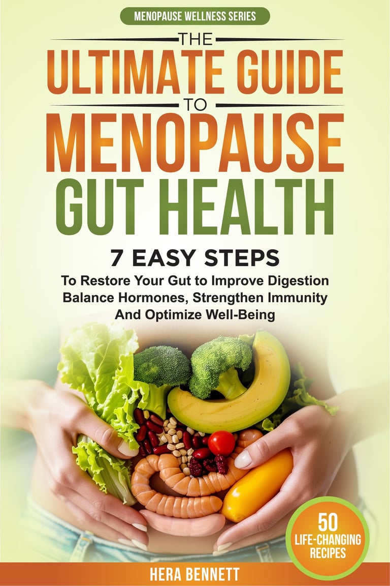 The Ultimate Guide to Menopause Gut Health for menopause weight loss, menopause diet plan, recipes