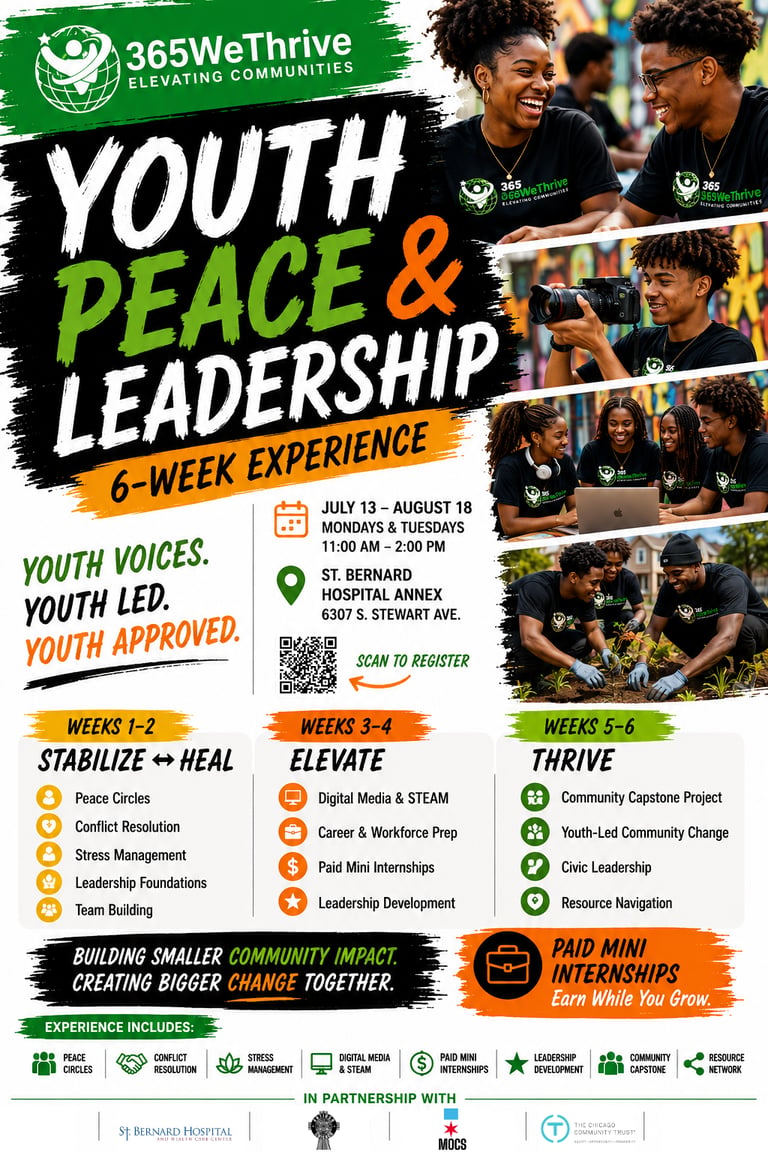 365 We Thrive's 6-week Peace, Leadership & Economic Mobility Camp ENGLEWOOD