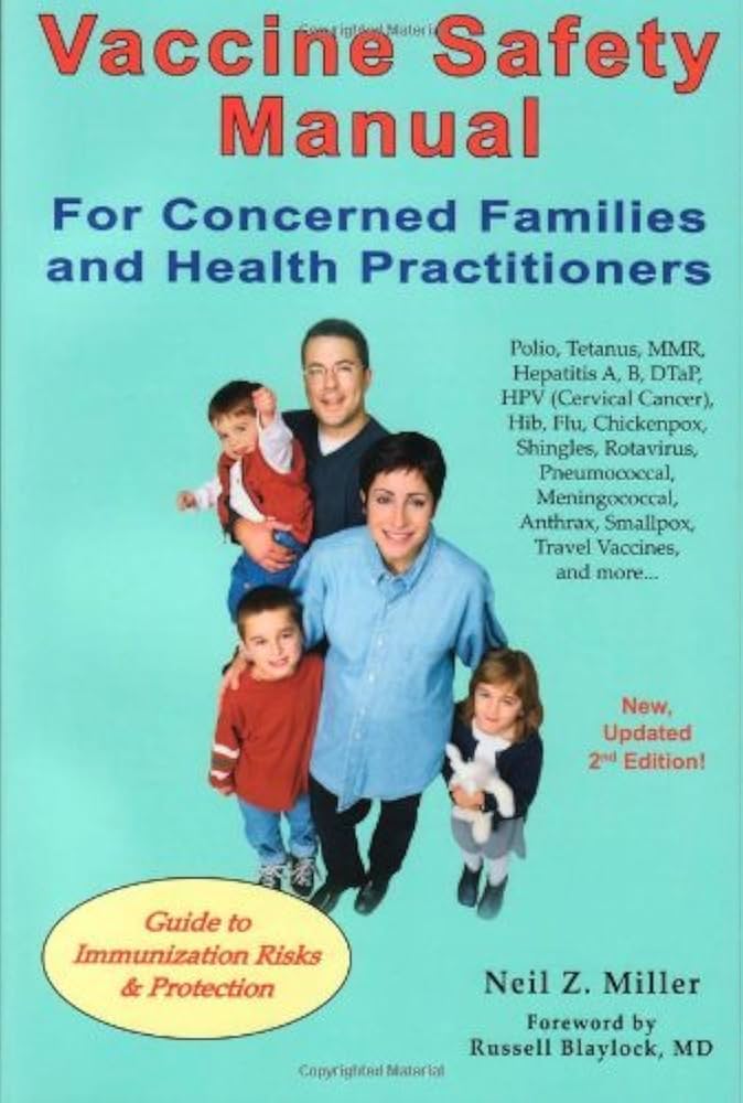 Vaccine Safety Manual book cover by Neil Z. Miller featuring a family and health immunization guide details.