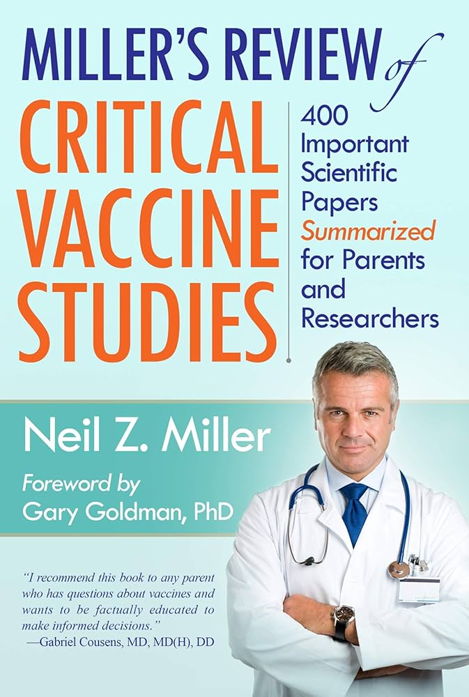 Book cover for Miller's Review of Critical Vaccine Studies by Neil Z. Miller featuring a doctor.